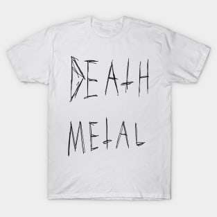 Death Metal Dark Text Sketch Design T-Shirt